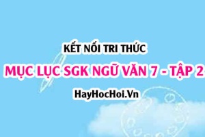 Mục lục SGK Ngữ Văn 7 Kết nối tri thức Tập 2